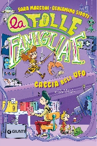 CACCIA AGLI U.F.O. LA FOLLE FAMIGLIA F..