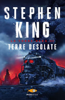 TERRE DESOLATE. LA TORRE NERA. VOL. 3