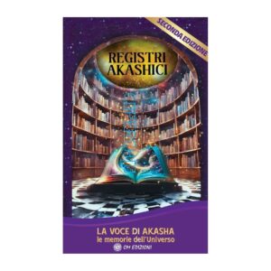 REGISTRI AKASHICI. ORACOLO