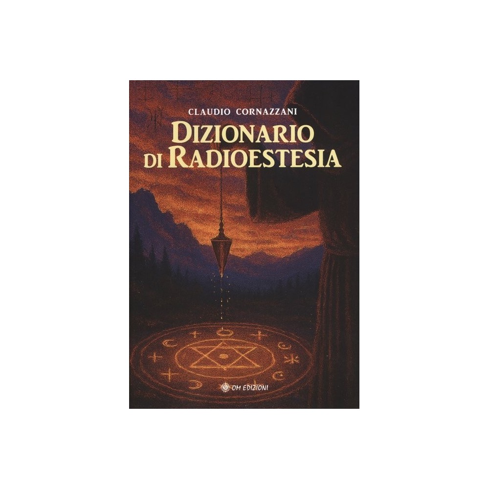 DIZIONARIO DI RADIOESTESIA